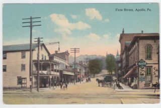 Apollo Pa View Of First Street Circa 1910