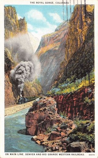Denver & Rio Grande Western Rr,  Passing Thru Royal Gorge,  Colo,  1920s Postcard