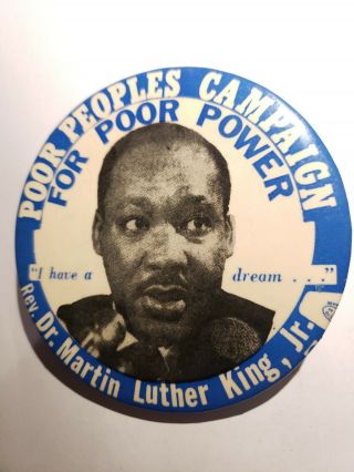 1968 Martin Luther King Jr pinback button Poor Peoples Campaign Poor Power 31 2