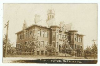 Natrona,  Pa Pittsburgh,  Pennsylvania 1909 Rppc Postcard,  Public School,  Ed Lemon