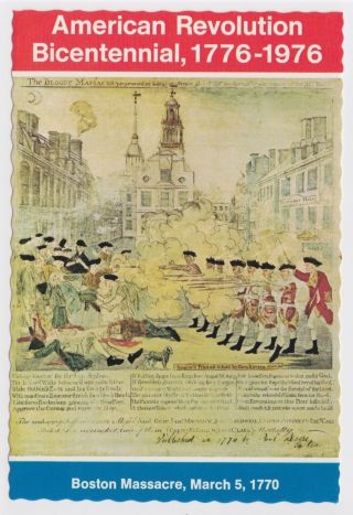 Vintage Postcard - Boston Massacre - American Revolution Bicentennial