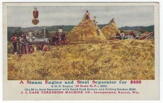 J.  L.  Case Threshing Machine Co.  Ad Postcard,  The Steam Engine & Steel Separator