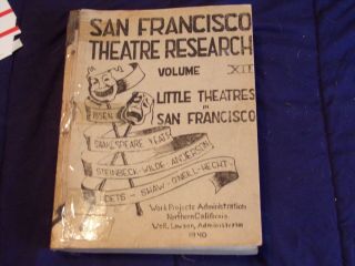 1940 ' s Report San Francisco Theater Arts & Performance Vol.  XII City Government 2