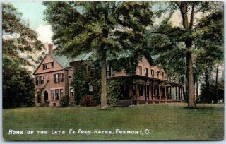 Fremont,  Ohio Postcard " Home Of The Late Ex.  President Hayes " Mansion C1910s
