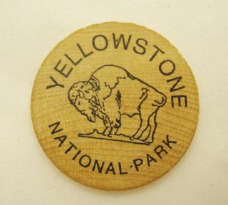 Vintage Yellowstone National Park Wooden Nickel Buffalo Head Usa 1.  5 "