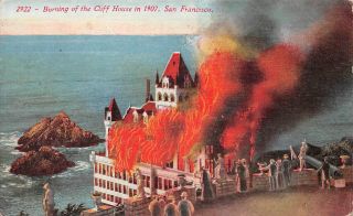 C22 - 3070,  Cliff House Burning,  San Francisco Ca.  Postcard.