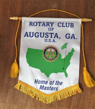Rotary Club Flag / Pennant,  August,  Ga Usa Home Of The Masters 2005 Euc