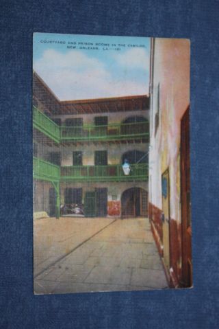 Vintage Linen Postcard Courtyard & Prison Rooms The Cabildo Orleans,  La 151.