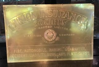Brass English Insurance Sign Union Society Ins,  Co.  Of Canton,  A British Co
