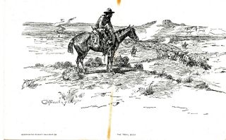 Charles M Russell: " The Trail Boss " Pen & Ink Sketch Wt Ridgley Db Card