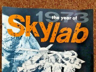 1973 NASA JSC Manned Flight Awareness Poster: 1973 The Year of Skylab - - RARE 2