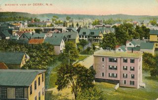 Derry Nh – Derry Birdseye View - 1909