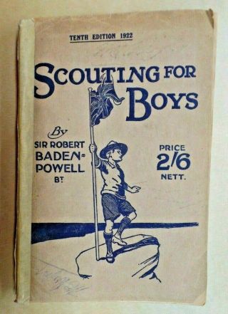 Scouting For Boys Baden - Powell 1922 Tenth Addition