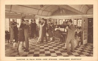 Dancing In Palm Room Steamer President Warfield Baltimore Steam