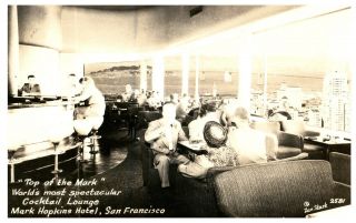 Rppc - San Francisco,  Ca - Top Of The Mark - Cocktail Lounge - Zan Stark - Circa 1930 - 50s