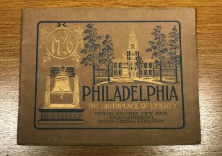 1926 Sesqui - Centennial International Exposition Philadelphia Pa Souvenir Book