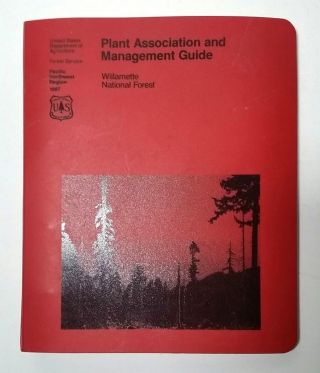 Vintage Us Forest Service Plant Association And Management Guide Willamette
