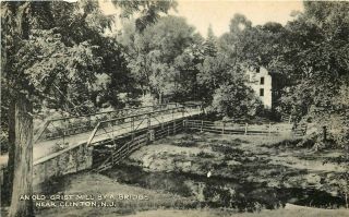 1944 Jersey Photo Postcard: An Old Grist Mill By A Bridge Near Clinton,  Nj