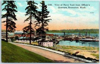 Bremerton,  Washington Postcard " Navy Yard From Officer 