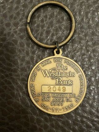 Vintage Westlands Bank San Jose CA California Postage Return Brass Keychain 2