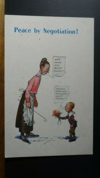Ww1 Bamforth Patriotic Comic Postcard: Peace By Negotiation & School Teacher
