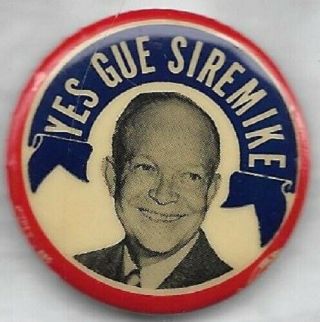 Dwight Eisenhower I Like Ike In Armenian Political Campaign Pin