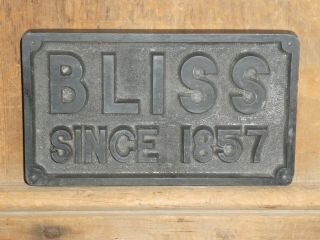 Old Bliss Machine Tools Since 1857 Advertising Sign Vintage Antique