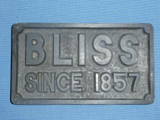 OLD BLISS MACHINE TOOLS SINCE 1857 ADVERTISING SIGN VINTAGE ANTIQUE 5