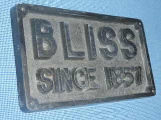 OLD BLISS MACHINE TOOLS SINCE 1857 ADVERTISING SIGN VINTAGE ANTIQUE 6