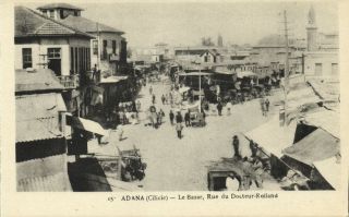 Turkey,  Adana Cilicia,  Bazaar,  Doctor Rolland Street,  Mosque (1910s)