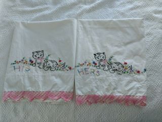 Vintage His and Hers Pillowcases White Embroidered Cats and Lace Edging Set 2