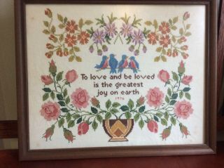 Vintage Framed Cross Stitch Embroidered Sampler “to Love And Be Loved”
