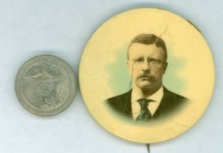 1904 Vintage President Theodore Roosevelt Political Campaign Pinback Button 2.  25