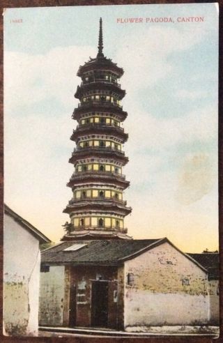 Antique Canton China Postcard View Of The Flower Pagoda In Canton Lau Ping Wee