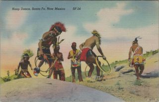 (n340) Vintage Color Postcard,  Hoop Dance,  Santa Fe,  Mexico