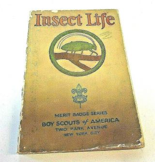 Insect Life Merit Badge Series - Rare June 1925 Printing Bsa Booklet