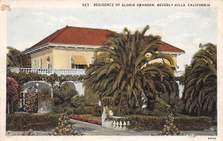 C22 - 1512,  Residence Of Gloria Swanson,  Beverly Hills,  Ca. ,  Postcard.