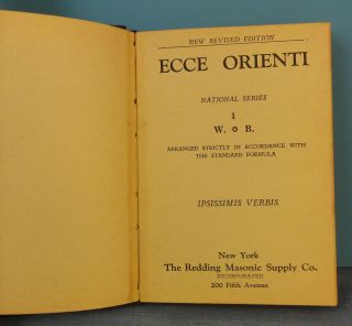 1928 Masonic Book " Ecce Orienti " Or Rites & Ceremonies Of The Essenes,  - Redding