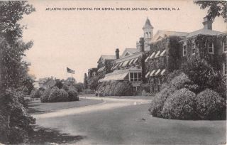 C1930 Atlantic County Hospital For Mental Diseases Northfield Nj Postcard Asylum
