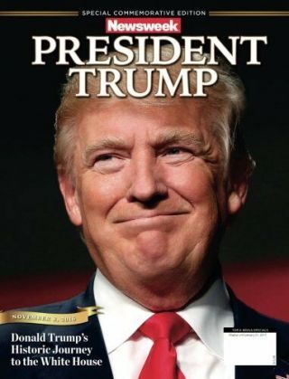 President Trump: Newsweek Commemorative Edition