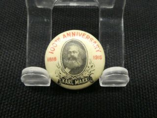 Antique Pin Back Button Karl Marx 100th Anniversary 1818 - 1918 Political 3/4 "
