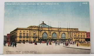 Panama Pacific Exposition San Francisco 1915 Auditorium Civic Center Postcard G9