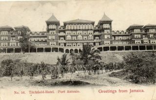 Titchfield Hotel Port Antonio Jamaica Postally 1906 - Stamp Missing