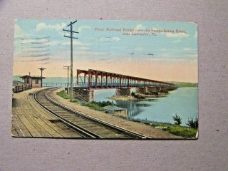 Lancaster Pennsylvania Pa Pennsylvania Rr Bridge Railroad Station 1921