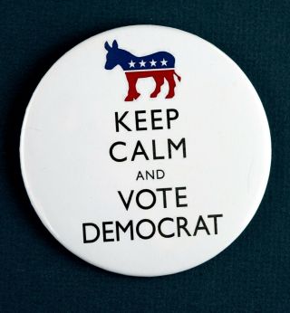 (50) Keep Calm And Vote Democrat 3.  5 " Buttons Political President