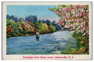 Greetings Shore Acres Osbornville Nj 1939 Fly Fishing Linen Postcard 9m