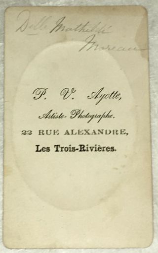 Lovely Vintage Carte de Visite Photograph of Delle Mathilde Mareau Quebec 1870 2