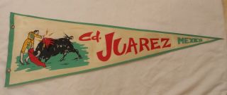 Vintage Juarez Mexico Souvenir Pennant