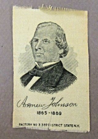 Circa 1910 Green S77 Tobacco Silk President Andrew Johnson ^
