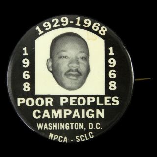 1968 Martin Luther King Jr.  " Poor People 